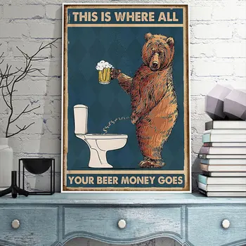 Реколта-стенни рисунки, забавен Мечка, пие бира и да иде до тоалетната, плакат, картина върху платно за украса на стая и дома